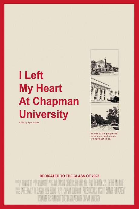 I Left My Heart At Chapman University
